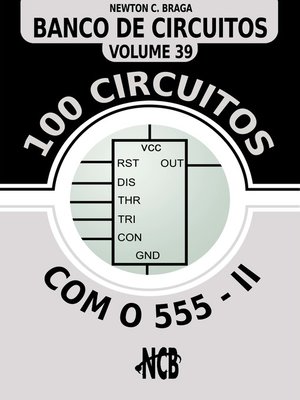cover image of 100 Circuitos com 555--II